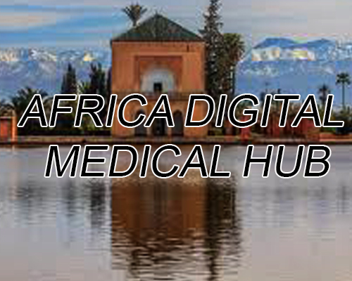 Africa digital medical hub :La santé numérique sous toutes ses coutures !