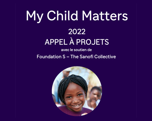 La Fondation S annonce une ambition renouvelée et un nouvel «Appel à propositions» pour lutter contre le cancer infantile grâce au programme «My Child Matters»