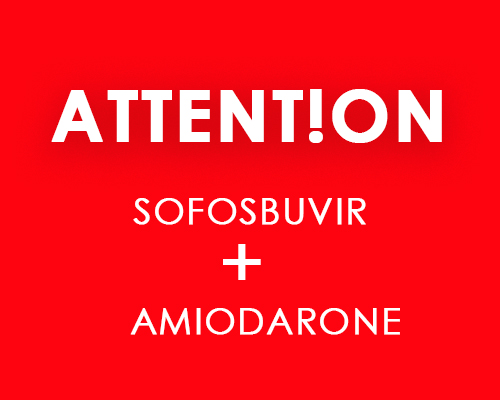 Antiviraux d’action directe contenant du sofosbuvir : Attention à l’amiodarone 